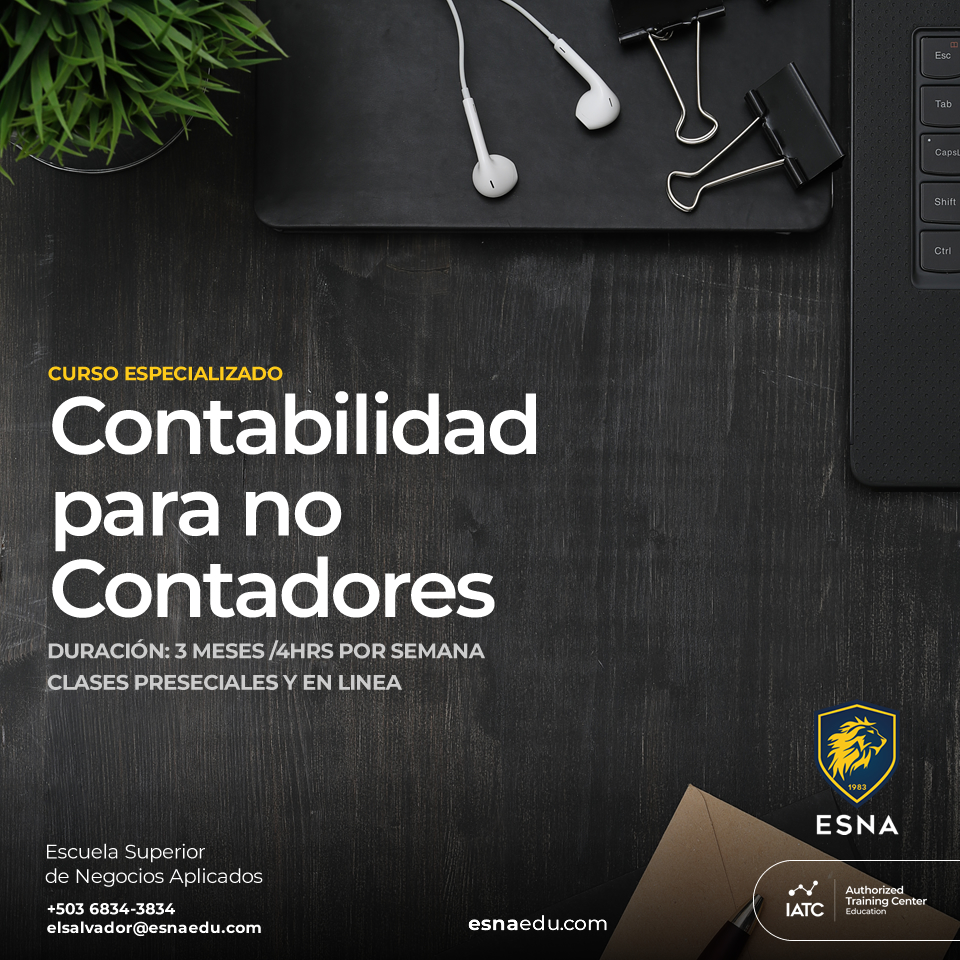 Contabilidad Para No Contadores Esna Escuela Superior De Negocios Aplicados 9461